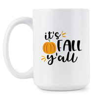 Its Fall Yall Mug Cute Fall Coffee Mug Cups It's Fall Y'all