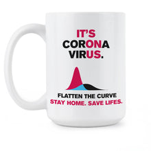 Flatten The Curve Mug Coronavirus Mug Social Distancing Coffee Mug Stay Home Save Lives