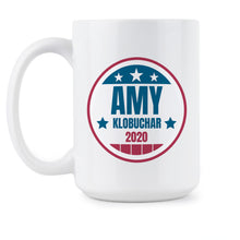 Amy Klobuchar For President Amy Klobuchar 2020 Mug Democrat Mug
