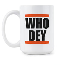 WhoDey Coffee Mug Cincinnati Cup