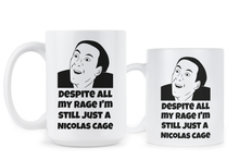 Nicolas Cage Mug Despite All My Rage Nicolas Cage Mug