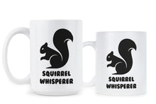 Squirrel Whisperer Coffee Mug Squirrel Mug Cute Squirrel Cup