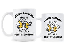 Freddie Purrcury Mug Dont Stop Meow Mug Freddie Purrcury Dont Stop Meow