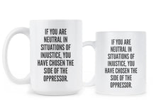If You Are Neutral in Situations of Injustice Mug Black Lives Matter Cup Desmond Tutu Quote