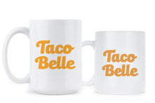 Taco Belle Mug Funny Taco Mug