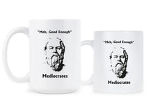 Mediocrates Mug Meh Good Enough Coffee Cup