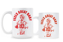 Feels Great Baby Mug Jimmy G Coffee Mug