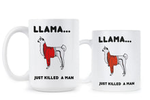 Llama Just Killed a Man Mug Llama Freddie Mercury