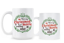 This Is My Christmas Movie Watching Mug Christmas Movie Watching Mug