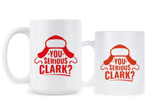 You Serious Clark Mug Uncle Eddie Mug