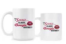 Im a Savage Classy Bougie Ratchet Imma Savage Classy Bougie Ratchet Mug