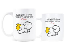 I Just Want to Touch Your Butt Mug Big Butt Coffee Mug Funny Couples Mugs