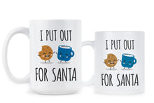 Funny Santa Mug I Put Out For Santa Mug