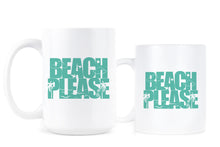 Beach Please Coffee Mug Funny Beach Cups