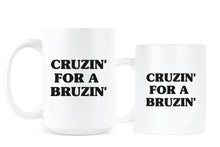 Cruzin for a Bruzin Mug Cruzin’ For A Bruzin’ Coffee Mug