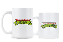 I Am Actually In My Thirties Mug Funny 30th Birthday Mug