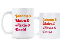 Schitts Creek Coffee Mug Schitts Creek Names Johnny and Moira and David and Alexis