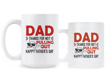 Thanks Dad for Not Pulling Out Coffee Mug Dad Thanks for Not Pulling Out Mug