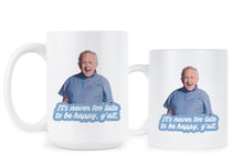 Leslie Jordan Mug What Are Y'all Doin Coffee Cup Love Light