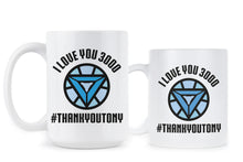 I Love You 3000 Coffee Mug Thank You Tony Stark Mug