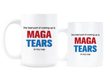The Best Part of Waking Up is Maga Tears in my Cup Maga Tears Mug Coffee Mug