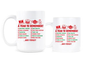 2020 A Year to Forget Mug 2020 A Year to Remember Coffee Mug Funny 2020 Christmas Mugs