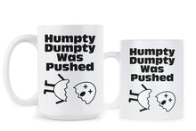 Humpty Dumpty Mug Humpty Dumpty Was Pushed