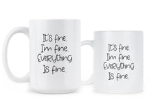 Im Fine Its Fine Everything is Fine Mug Cute Sayings Coffee Mugs