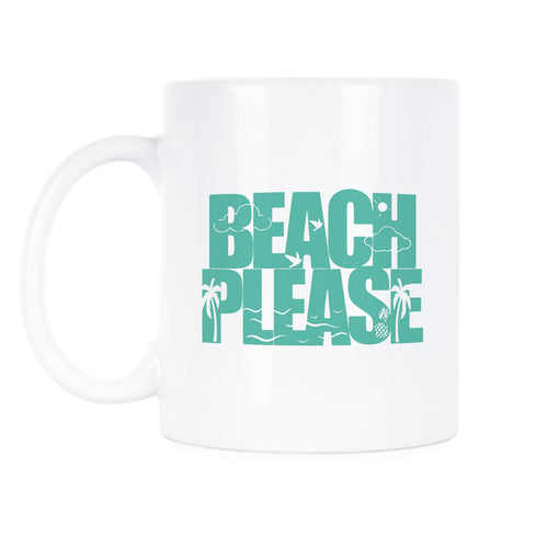 Beach Please Coffee Mug Funny Beach Cups