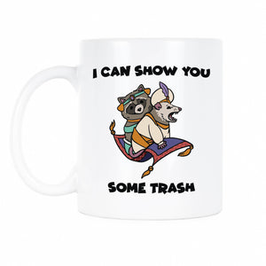 I Can Show You Some Trash Mug Funny Raccoon Coffee Mug Possum Cup