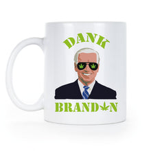 Dank Brandon Coffee Mug Legalization Coffee Cup