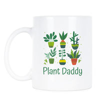 Plant Daddy Mug Plant Dad Coffee Cup Plants Lover Gifts