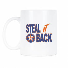 Steal it Back Houston Coffee Mug Hate Us
