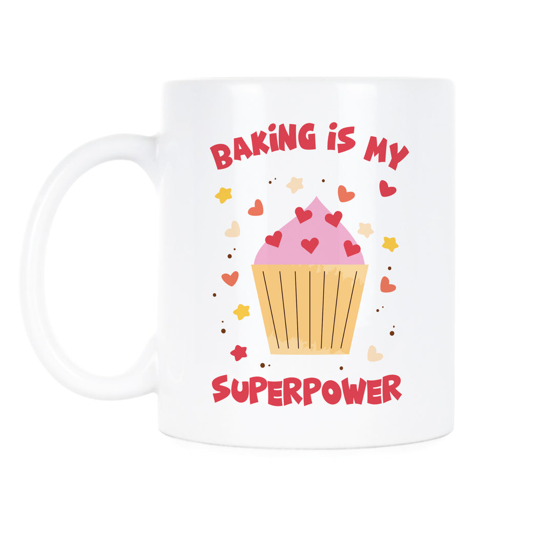 Baker Coffee Cup Baking is my Superpower Mug