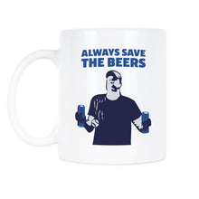 Always Save the Beers Nats Mug