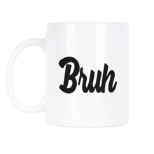 Bruh Mug Bro Coffee Cups Cup