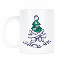 Oh Quarantree Mug Oh Quaran Tree Coffee Mug Christmas Quarantine Mug 2020 Christmas Coffee Cup