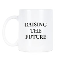Raising The Future Meghan Markle Coffee Mug