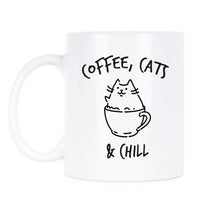 Coffee Cats and Chill Mug Cat and Coffee Mug Cup