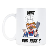 Vert Der Ferk Coffee Mug Swedish Chef Mug