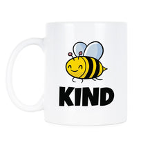 Kindness Mug Choose Kind Mug Be Kind Coffee Mug Be Kind to Everyone