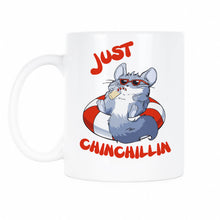 Just Chin Chillin Mug Chinchilla Coffee Mug