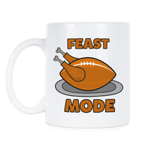 Feast Mode Thanksgiving Coffee Mugs Funny Thanksgiving Gifts