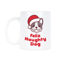 Feliz Naughty Dog Mug Feliz Navidog Mug