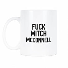 Fuck Mitch McConnell Mug Ditch Mitch Coffee Cup