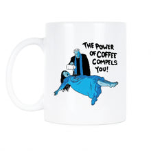 The Power of Coffee Compels You Mug