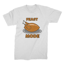 Feast Mode Shirt Funny Thanksgiving Shirt Tshirts