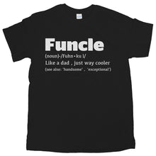 Funcle T-shirt Fun Uncle Tee Funny Uncle Funcle Gift for Uncles