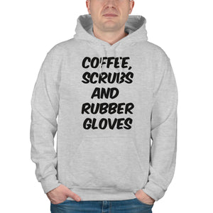 Cute Nurses Hoodies Coffee Scrubs and Rubber Gloves Hoodie