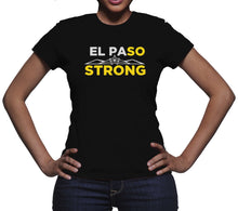 El Paso Strong Tshirt I Love El Paso Shirt